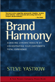 Brand Harmony by Steve Yastrow